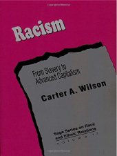 book Racism: From Slavery to Advanced Capitalism