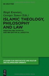 book Islamic Theology, Philosophy and Law Debating Ibn Taymiyya and Ibn Qayyim al-Jawziyya