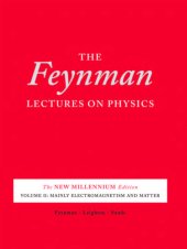 book The Feynman Lectures on Physics: Mainly Electromagnetism and Matter