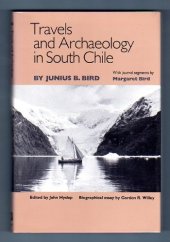 book Travels and Archaeology in South Chile