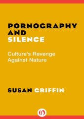 book Pornography and Silence