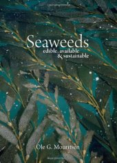 book Seaweeds: Edible, Available, and Sustainable