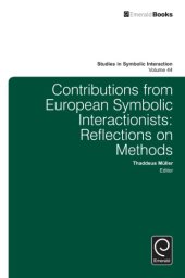 book Contributions from European Symbolic Interactionists: Reflections on Methods