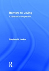 book Barriers to Loving: A Clinician's Perspective