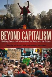 book Beyond Capitalism: Building Democratic Alternatives for Today and the Future