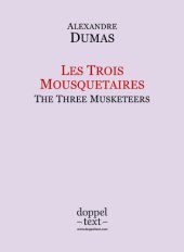 book Les Trois Mousquetaires / The Three Musketeers - Bilingual French-English Edition / Edition bilingue français-anglais (French Edition)