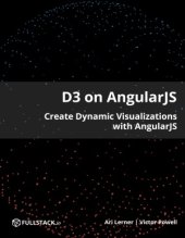 book D3 on AngularJS  Create Dynamic Visualizations with AngularJS