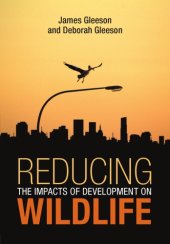 book Reducing the Impacts of Development on Wildlife