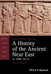 book A History of the Ancient Near East, ca. 3000-323 BC