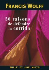 book 50 raisons de défendre la corrida