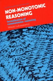 book Non-Monotonic Reasoning: Formalization of Commonsense Reasoning