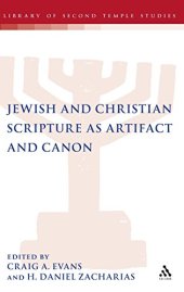 book Jewish and Christian Scripture as Artifact and Canon