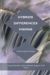 book Hybrids, Differences, Visions: On the Study of Culture