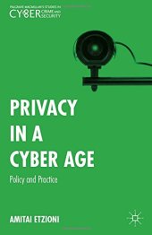 book Privacy in a Cyber Age: Policy and Practice