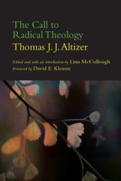 book The Call to Radical Theology