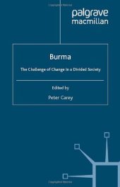 book Burma: The Challenge of Change in a Divided Society