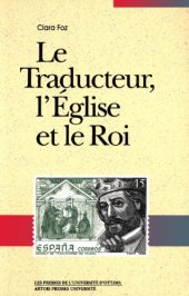 book Le Traducteur, l'église et le Roi