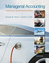 book Managerial Accounting: Creating Value in a Dynamic Business Environment, 10th Edition