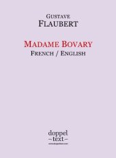 book Madame Bovary - Bilingual French-English Edition / Edition bilingue français-anglais (French Edition)