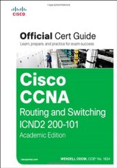 book Cisco CCNA Routing and Switching ICND2 200-101 Official Cert Guide, Academic Edition