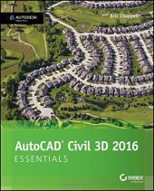 book AutoCAD Civil 3D 2016 Essentials: Autodesk Official Press