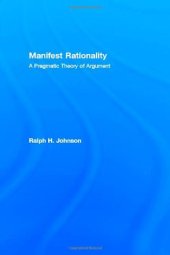 book Manifest Rationality: A Pragmatic Theory of Argument