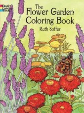 book The Flower Garden Coloring Book (Dover Nature Coloring Book)