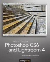 book Photoshop CS6 and Lightroom 4  A Photographer’s Handbook