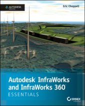 book Autodesk InfraWorks and Infraworks 360 Essentials