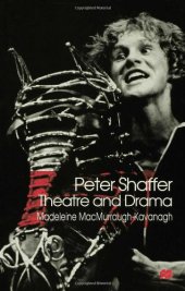 book Peter Shaffer: Theatre and Drama