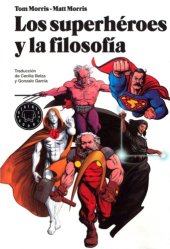 book Los Superhéroes y la Filosofía