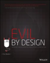 book Evil by Design  Interaction Design To Lead Us Into Temptation