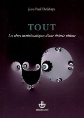 book Tout : Les rêves mathématiques d'une théorie ultime