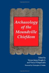 book Archaeology of the Moundville Chiefdom