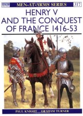 book Henry V and the Conquest of France 1416-53