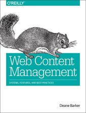 book Web Content Management: Systems, Features, and Best Practices