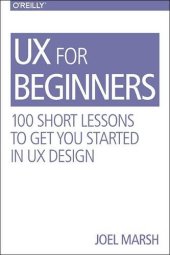 book UX for Beginners: 100 Short Lessons to Get You Started