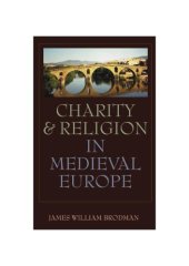 book Charity and Religion in Medieval Europe