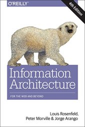 book Information Architecture: For the Web and Beyond