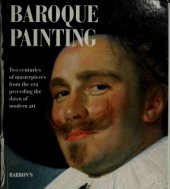 book Baroque Painting Two Centuries of Masterpieces from the Era Preceding the Dawn Modern Art