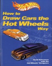 book How to Draw Cars the Hot Wheels Way