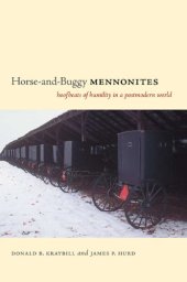 book Horse-and-Buggy Mennonites: Hoofbeats of Humility in a Postmodern World