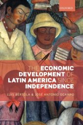 book The Economic Development of Latin America since Independence