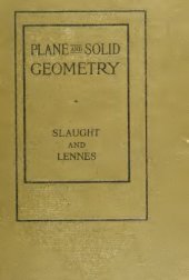 book Plane and solid geometry : with problems and applications