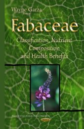 book Fabaceae: Classification, Nutrient Composition and Health Benefits