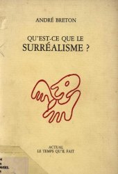 book Qu'est-ce que le surréalisme?