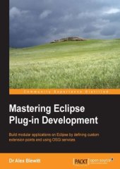 book Mastering Eclipse Plug-in Development