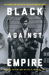 book Black against Empire: The History and Politics of the Black Panther Party