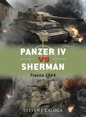 book Panzer IV vs Sherman: France 1944