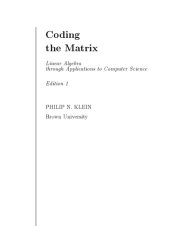 book Coding the Matrix: Linear Algebra through Computer Science Applications